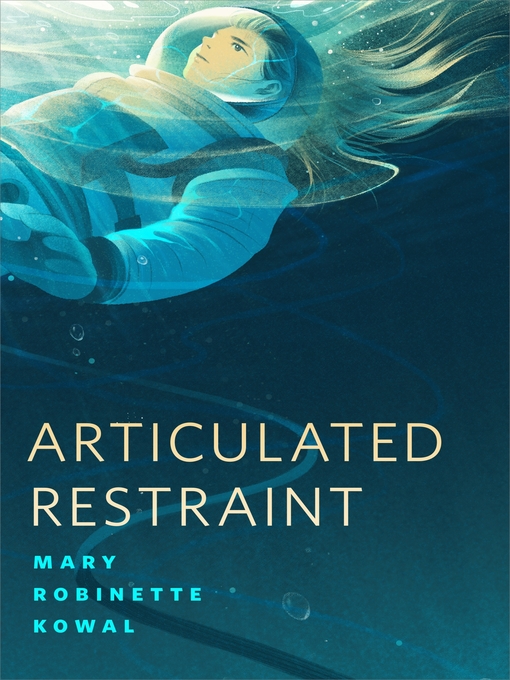 Title details for Articulated Restraint by Mary Robinette Kowal - Available